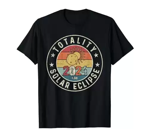 Totality Solar Eclipse 2024 America Retro Total Eclipse T-Shirt